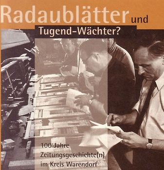 Radaublätter und Tugendwächter?