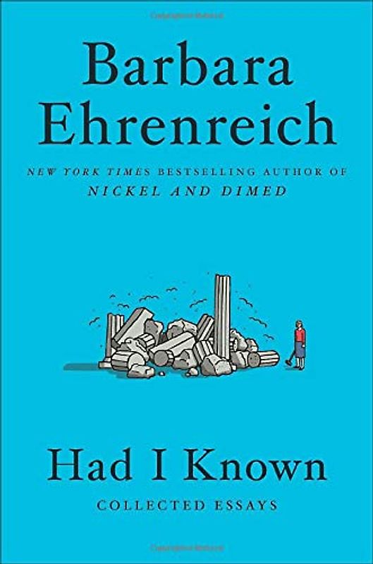 Had I Known: Collected Essays