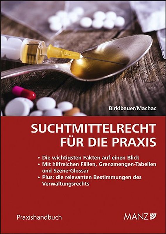 Suchtmittelrecht für die Praxis
