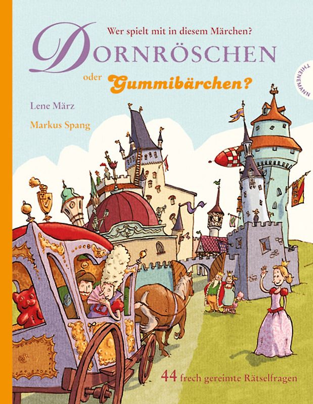 Wer spielt mit in diesem Märchen? Dornröschen oder Gummibärchen?