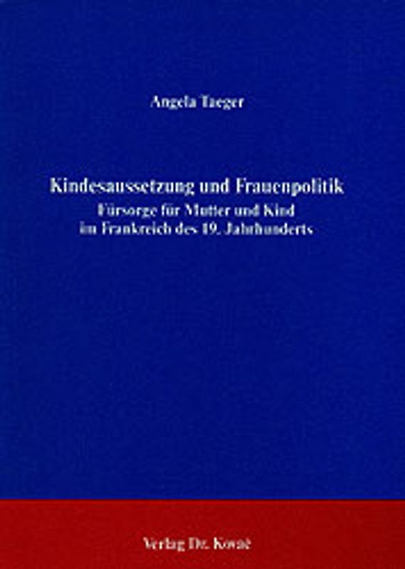 Kindesaussetzung und Frauenpolitik
