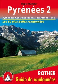 Pyrénées 2 (Guide de randonnées)