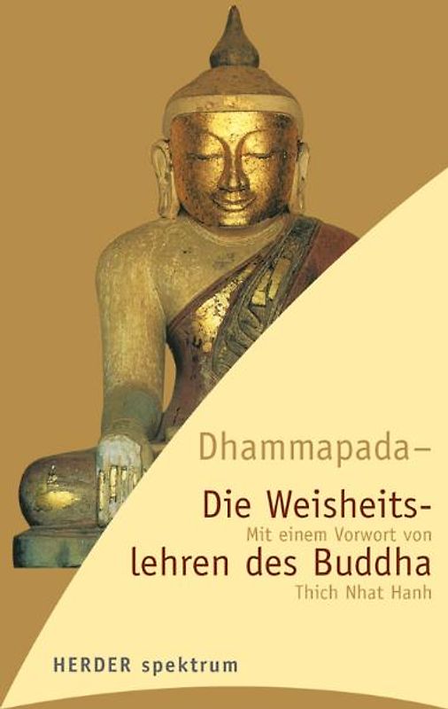 Dhammapada - die Weisheitslehren des Buddha