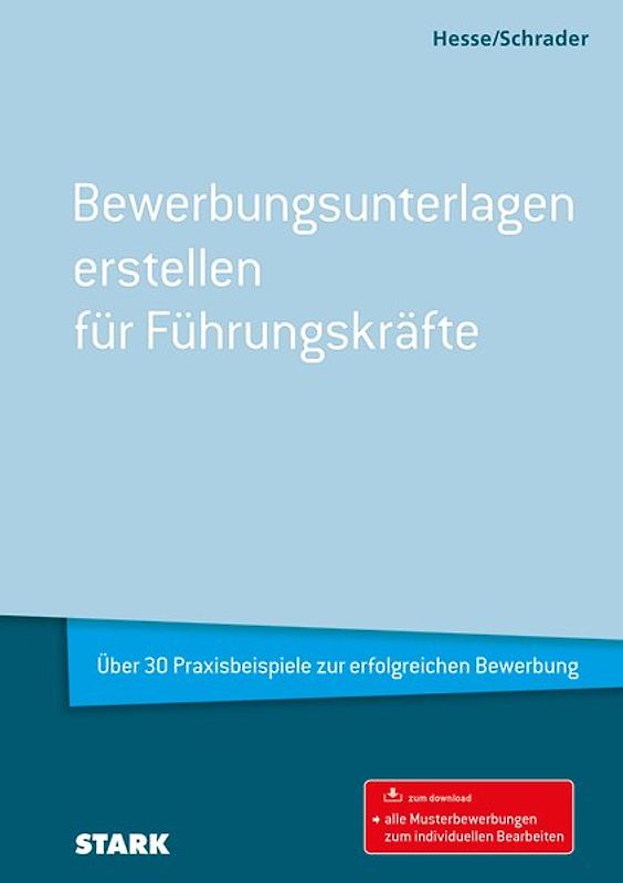 STARK Bewerbungsunterlagen erstellen für Führungskräfte