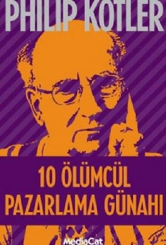 10 Ölümcül Pazarlama Günahi