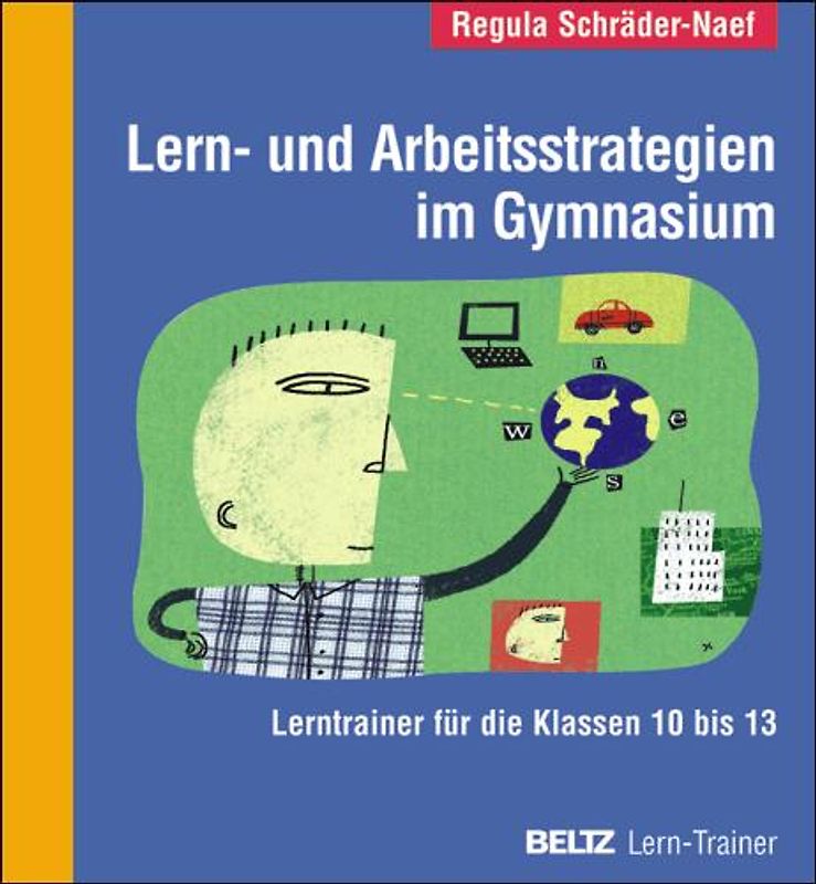 Lern- und Arbeitsstrategien im Gymnasium