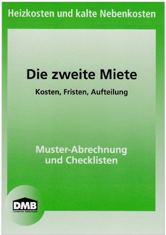 Die zweite Miete