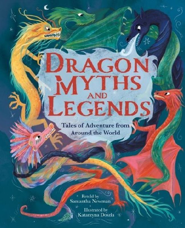 Dragon Myths and Legends
