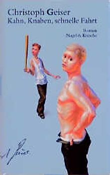 Kahn, Knaben, Schnelle Fahrt