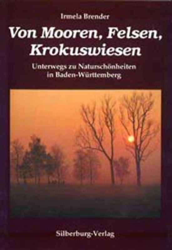 Von Mooren, Felsen, Krokuswiesen