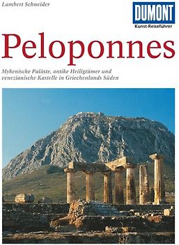 DUMONT Kunst-Reiseführer Peloponnes