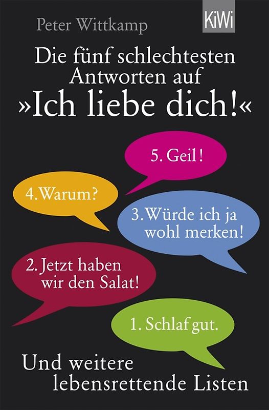 Die fünf schlechtesten Antworten auf "Ich liebe dich!". und weitere lebensrettende Listen