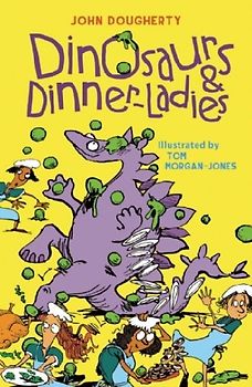 Dinosaurs and Dinner-Ladies