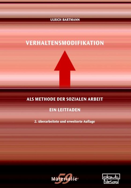 Verhaltensmodifikation als Methode der Sozialen Arbeit