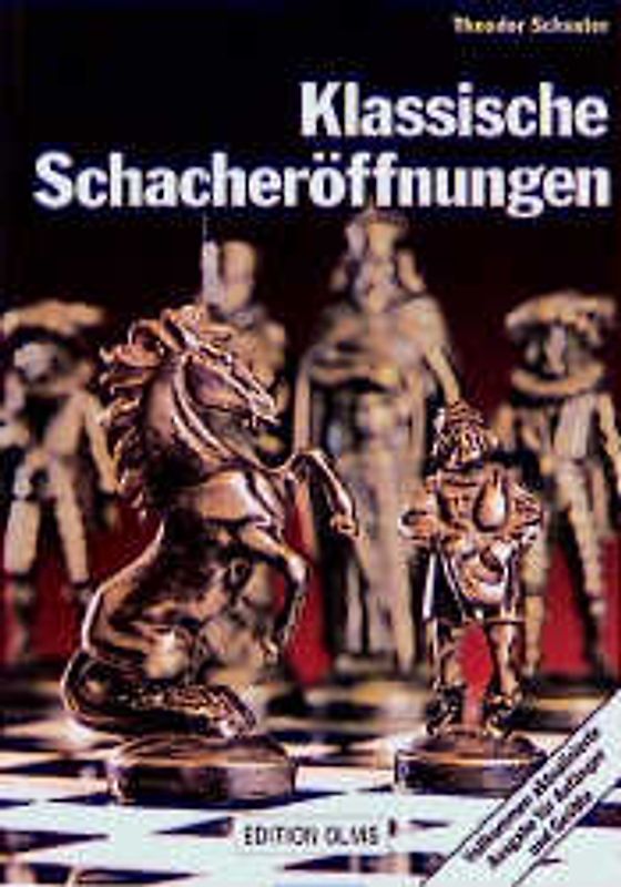 Klassische Schacheröffnungen