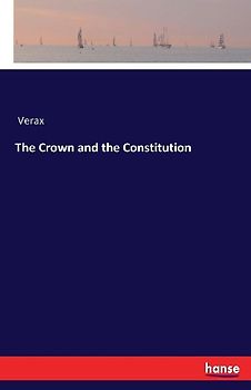 The Crown and the Constitution