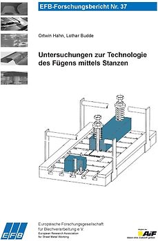 Untersuchungen zur Technologie des Fügens mittels Stanzen