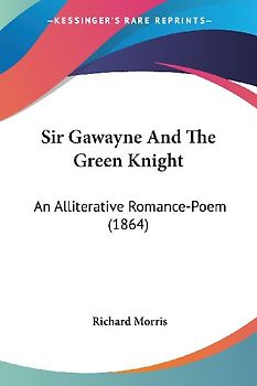 Sir Gawayne And The Green Knight