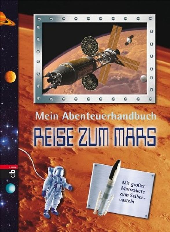 Mein Abenteuerhandbuch - Reise zum Mars