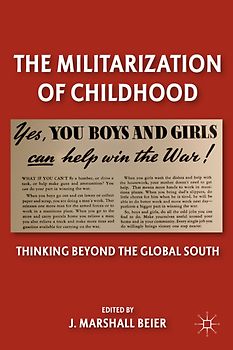 The Militarization of Childhood