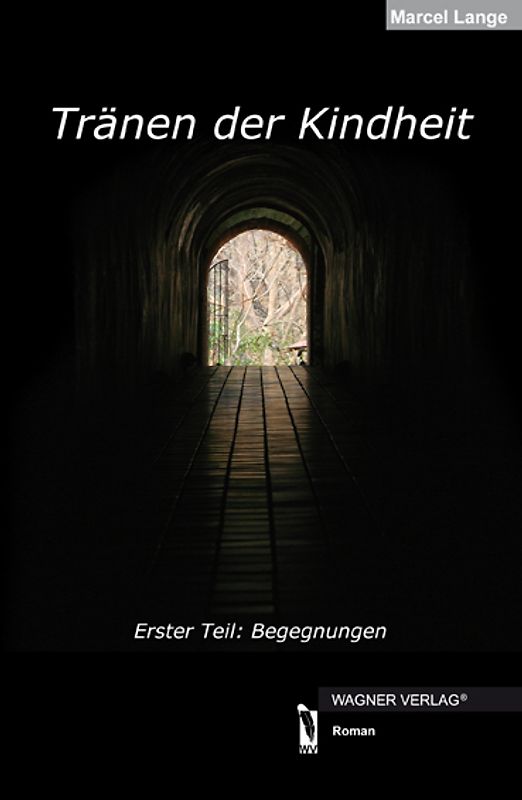 Tränen der Kindheit