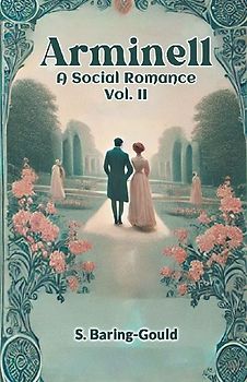 Arminell A Social Romance Vol. II