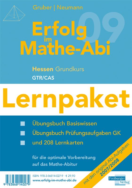 Erfolg im Mathe-Abi 2009 Lernpaket Hessen Grundkurs GTR + CAS