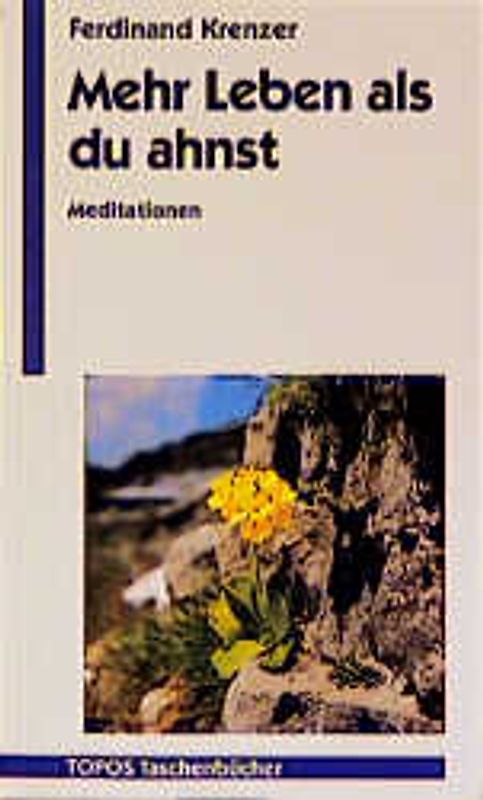 Mehr Leben als du ahnst