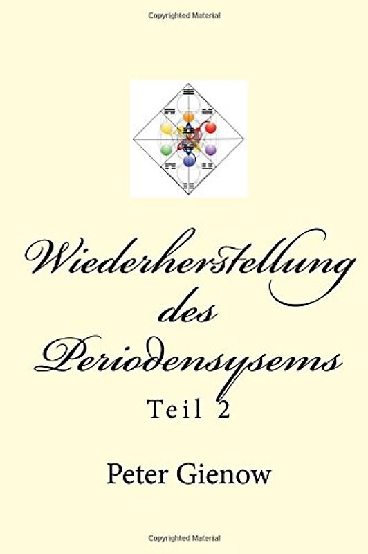 Wiederherstellung des Periodensysems (Wiederherstellung des Periodensystems, Band 2)