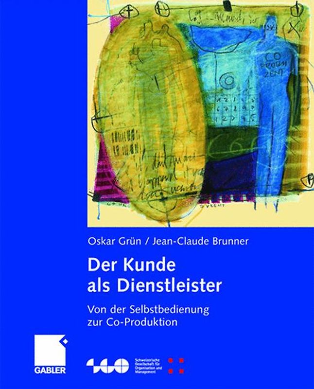 Der Kunde als Dienstleister