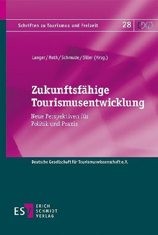 Zukunftsfähige Tourismusentwicklung