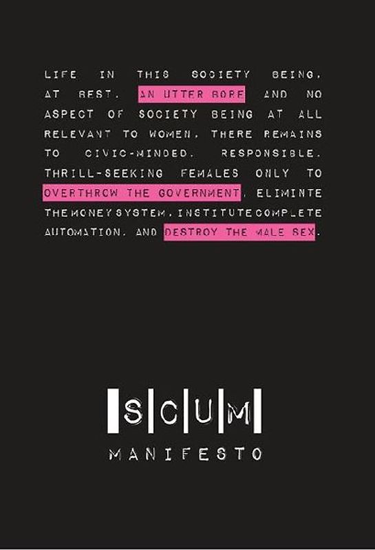 Scum Manifesto