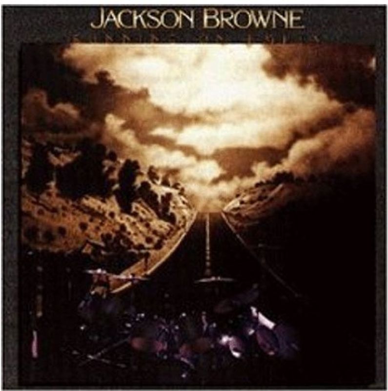 Jackson Browne - Running on Empty