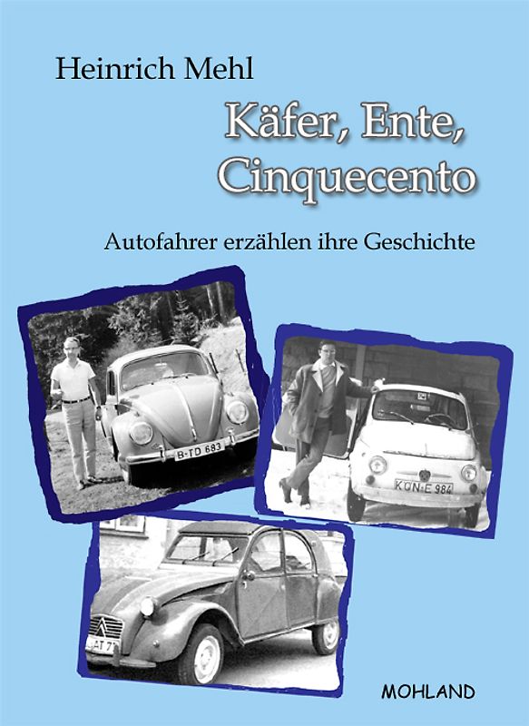 Käfer, Ente, Cinquecento