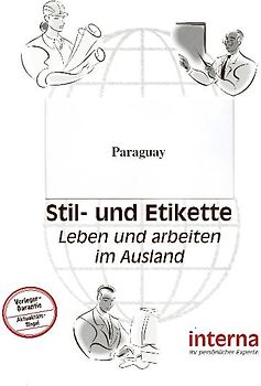 Stil und Etikette / Handbuch Paraguay