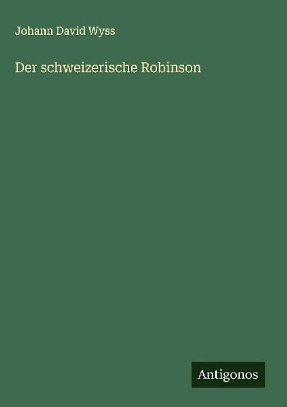 Der schweizerische Robinson