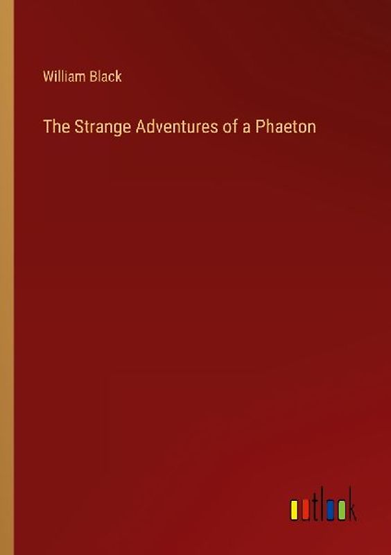 The Strange Adventures of a Phaeton
