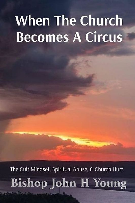 When The Church Becomes A Circus