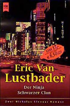 Der Ninja /Schwarzer Clan. Zwei Nicholas-Linnear-Romane