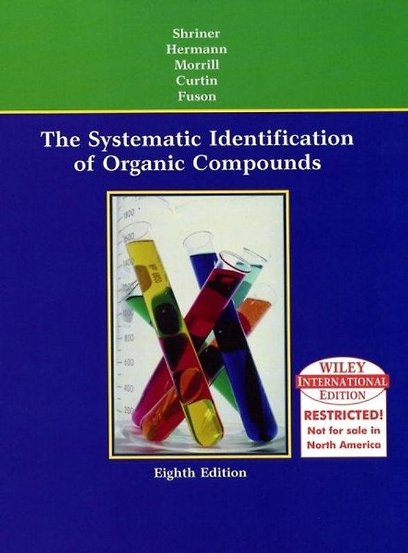 The Systematic Identification of Organic Compounds