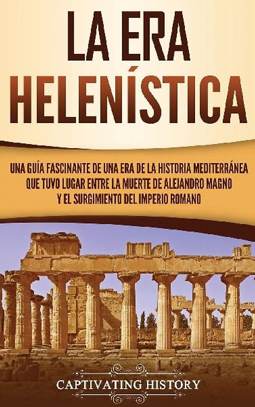 La Era Helenística