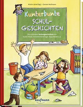 Kunterbunte Schulgeschichten