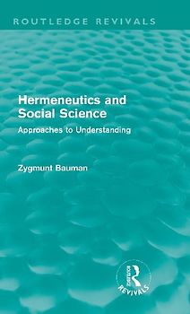 Hermeneutics and Social Science (Routledge Revivals)
