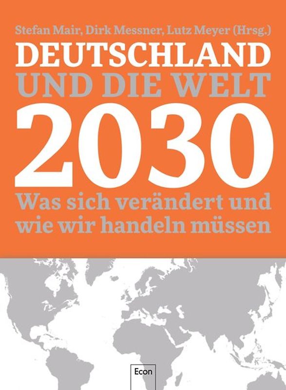 Deutschland und die Welt 2030