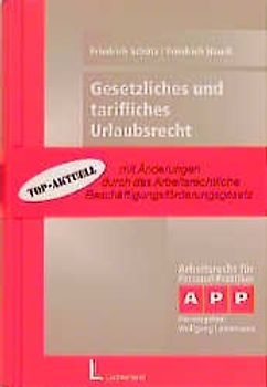 Gesetzliches und tarifliches Urlaubsrecht