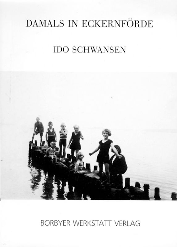 Damals in Eckernförde
