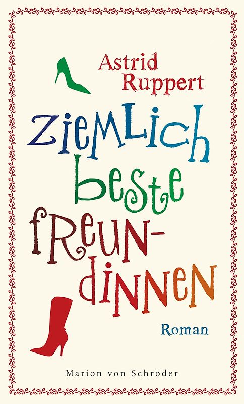 Ziemlich beste Freundinnen. Roman