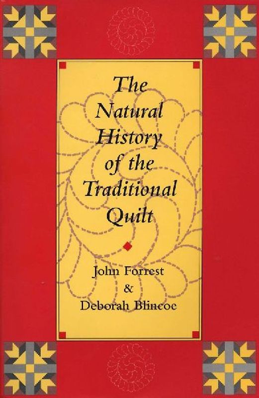 The Natural History of the Traditional Quilt