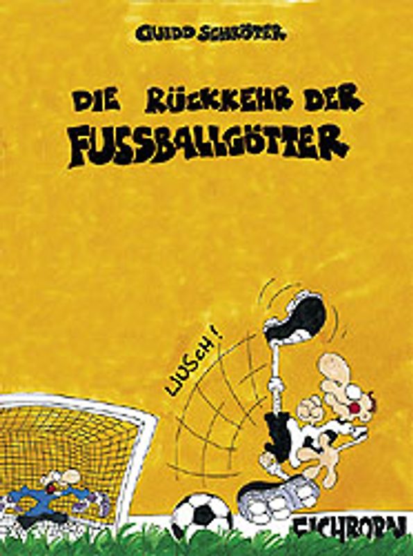 Die Rückkehr der Fussballgötter