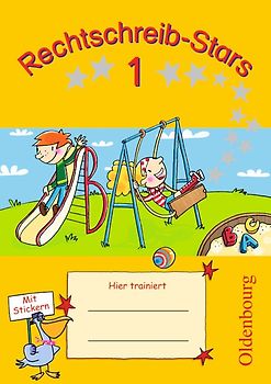 Rechtschreib-Stars - Ausgabe 2008 - 1. Schuljahr
